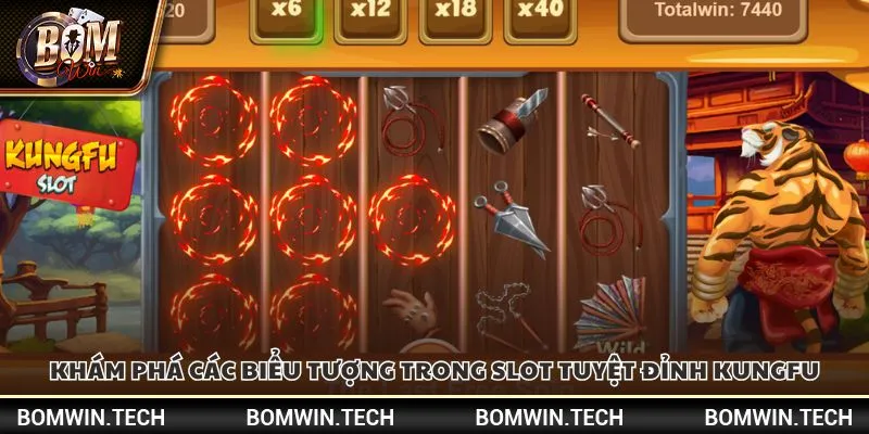 Khám phá các biểu tượng trong Slot tuyệt đỉnh kungfu